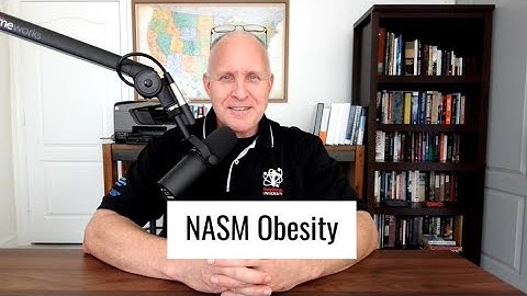 NASM Exam Study: Obesity