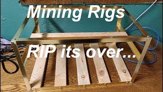 Shutting Down All My Mining Rigs...