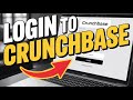 How to Login to Crunchbase – Research Companies and Funding