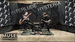 MUSE - INTERLUDE / HYSTERIA (FULL INSTRUMENT COVER)