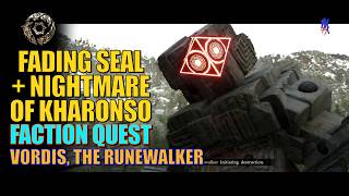 Crimson Desert | Fading Seal   Nightmare of Kharonso | Boss: Vordis, The Runewalker | Faction Quest