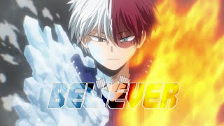 My Hero Academia AMV | Believer