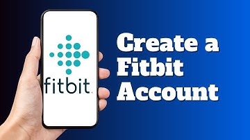 How to Create a Fitbit Account?