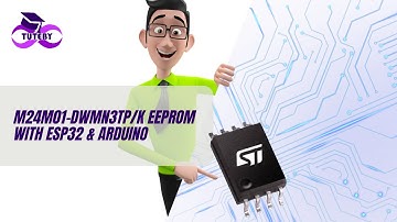 External EEPROM Memory IC with ESP32 and Arduino (M24M01-DWMN3TP/K)