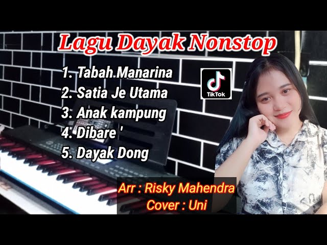 Kumpulan Lagu Dayak Enak Buat Santai - Uni || Risky Mahendra class=