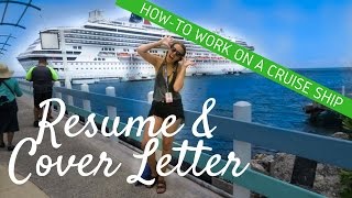 How To Work on a Cruise Ship: Resume and Cover Letter