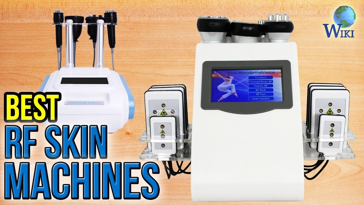 6 Best RF Skin Machines 2017