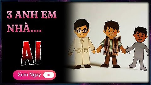 3 cách AI “học” — hiểu đơn giản trong 9 phút