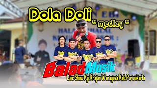 Dola Doli medley - Balad Musik Live Wanayasa Kab.Purwakarta ( Tonz Sound System )
