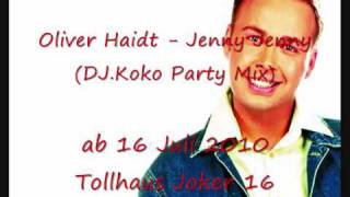Oliver Haidt - Jenny Jenny (DJ.Koko Party Mix 2010) chords