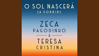 Video thumbnail of "Zeca Pagodinho - O Sol Nascerá (Á Sorrir)"