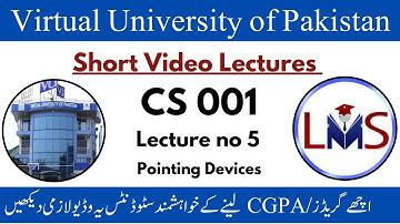 CS001 Module 1 || CS001 short Lecture 5  Pointing Devices || CS 001 Computer Proficiency License