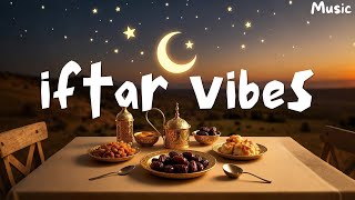 Iftar Vibes (Music)