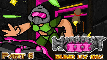 Hardfest 3 (Blind Ultra-Violence 100%) - PART 6