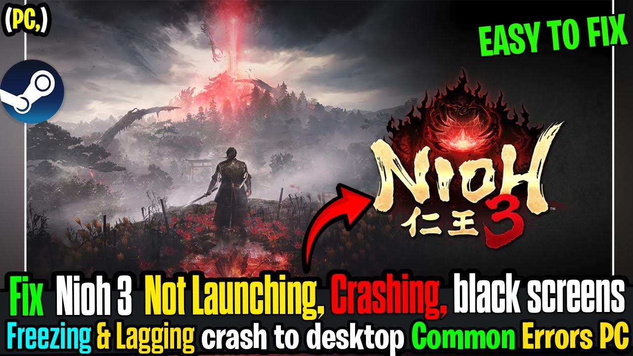 How To Fix Nioh 3 Crashes, Freezing, Lag & Black Screen on PC ✅