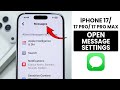 آيفون 17 17 برو ماكس كيفية فتح إعدادات الرسائل آيفون 17 17 برو ماكس كيفية فتح إعدادات الرسائل