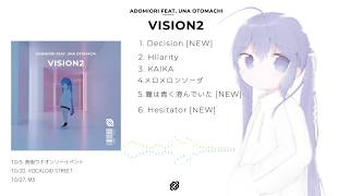 【XFD】2nd.Album 『VISION2』（Adomiori feat. 音街ウナ）