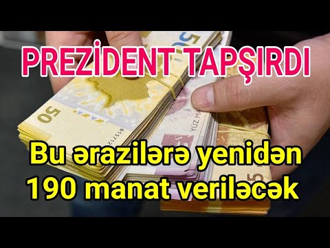 ŞAD XƏBƏR!  190 manat yardım bu ərazilərə yenidən veriləcək - Prezidentdən TAPŞIRIQ