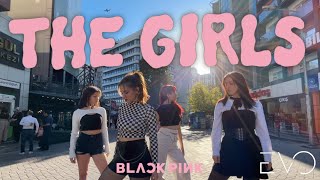 [KPOP IN PUBLIC TÜRKİYE | ONE TAKE] BLACKPINK - 'The Girls' Dance Cover by EVOLUTION DC