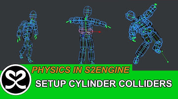 S2ENGINE ESSENTIALS ▶ Setup collisions - Static Cylinder