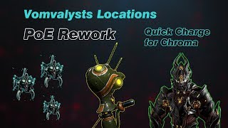 Lures Quick Charge(Maybe Outdated) - Vomvalyst Spawn Locations | Plains of Eidolon Rework | Warframe