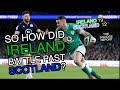 So how did Ireland battle past Scotland? | The Squidge Report | Six Nations 2020