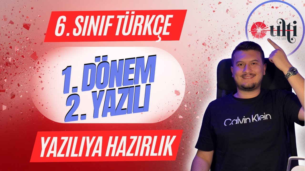 6. Sınıf Türkçe 1. Dönem 2. Yazılı | ULTİ Yazılı Kampı