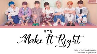 BTS - Make It Right LYRICS l Han Rom Eng