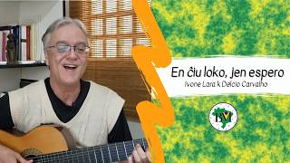 “Em cada canto uma esperança” (Zélia Duncan) en Esperanto