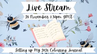 28 November - Setting up my 2026 Colouring Journal