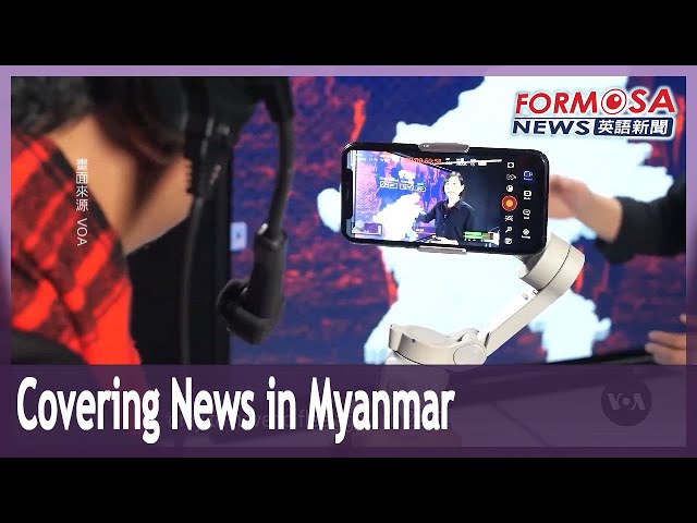 Exiled journalists cover the news in Myanmar｜Taiwan News