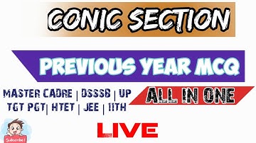 || CONIC SECTION || ALL PREVIOUS YEAR MCQ || || #mastercadre #htet #JEE #Dsssb #mathematicsmasters