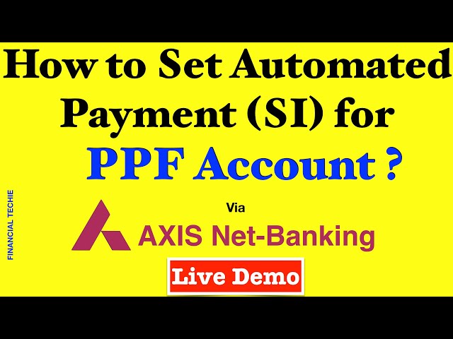 Heres How To Open a PPF Account - Axis Bank