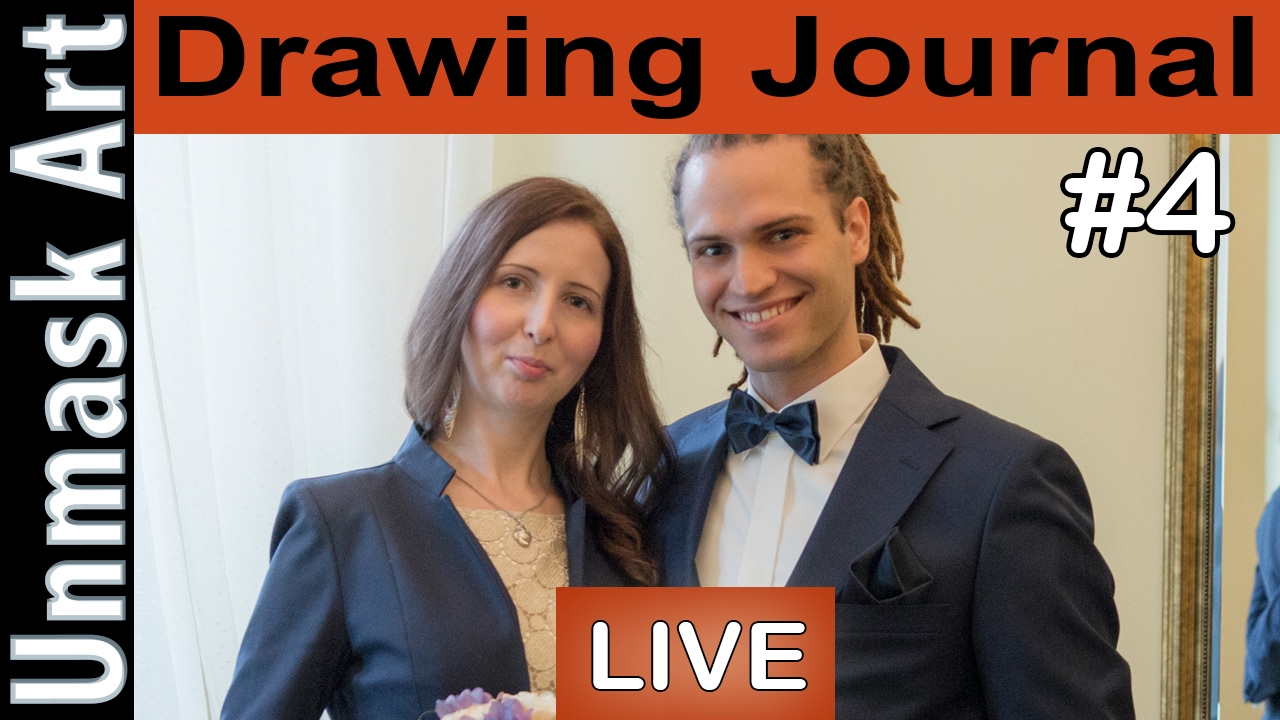 unmasked Drawing Journal LIVE #4 