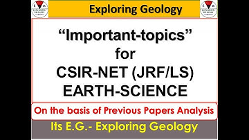 CSIR-NET JRF/LS Earth Science| Important Topics| Part-1|Exploring Geology