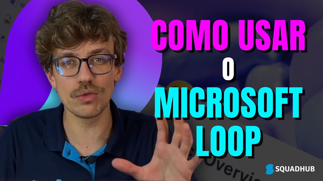 COMO USAR o MICROSOFT LOOP | Descomplique seu Trabalho em Equipe!