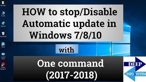 HOW to Stop/Disable Automatic Update in WINDOWS 7/8/10  with one command
