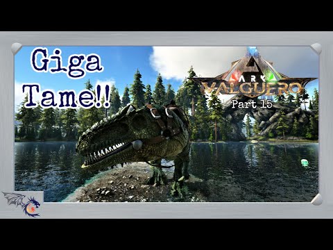 Building A Trap & Taming A Giga | ARK: Valguero #15