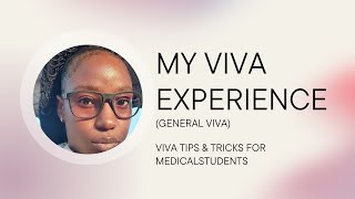 Part 1 My General Viva Experience General Viva Tips&Tricks For Medical Students
