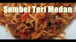 Resep Sambel Teri Medan, Sederhana, Praktis, Bisa ngabisin banyak nasi - Durasi: 2.58. 
