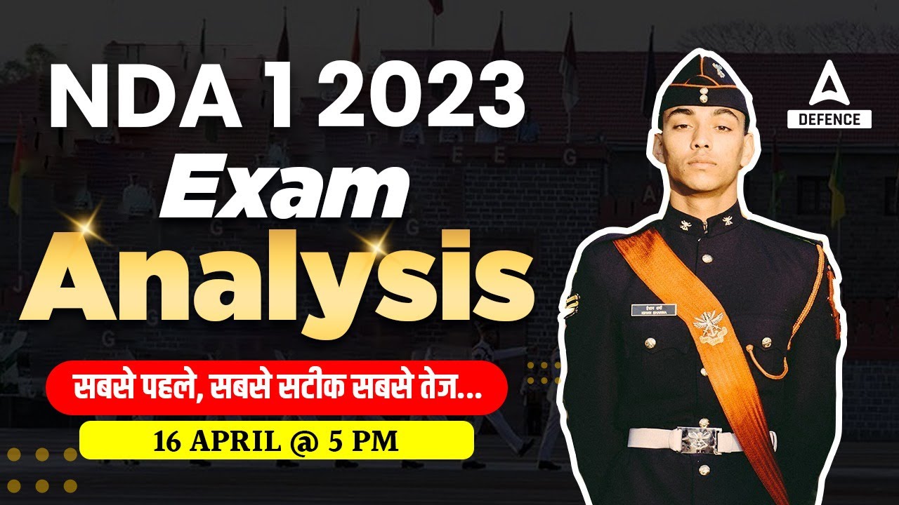 NDA 1 2023 ANSWER KEY NDA 1 2023 PAPER ANALYSIS NDA EXPACT CUT OFF