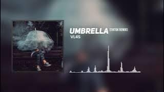 Umbrella - VL4S (TikTok Remix)| Syndicate Free [No Copyright] (Free Download)