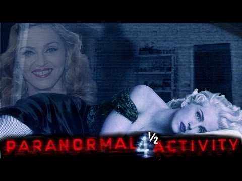 Paranormal Activity 4 1/2 Starring Madonna, Lady Gaga, Cher, Liza Minnelli, Lourdes Leon)