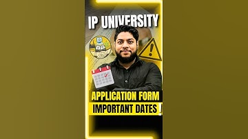 IP University Application Form Important Dates 😨 (Don