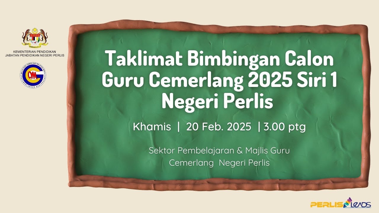 Taklimat Awal Urusan Permohonan Guru Cemerlang Negeri Perlis 2025