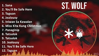 St. Wolf 2024 MIX Best Songs - Sana, You'll Be Safe Here, Taguan, Jealousy