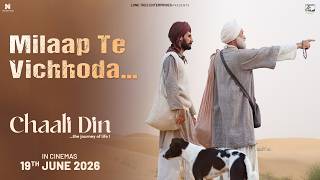 Milaap te Vichhoda ✨ | Chaali Din - In Cinemas 19th June | Gurpreet Ghuggi | Debi M | Sukhan W
