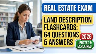 Real Estate Unit 5: Land Description Flashcards (64 Practice Questions with Explained Answers)