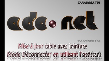2 - ADO.NET en C# Mise à jour table avec jointure en Mode Déconnecter en utilisant l