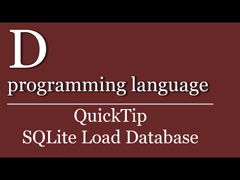 QuickTip #232 - D programming language Tutorial - SQLite Load File